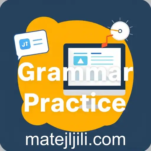 Enhancing Language Skills Through 'Grammar Practice' with MateJL